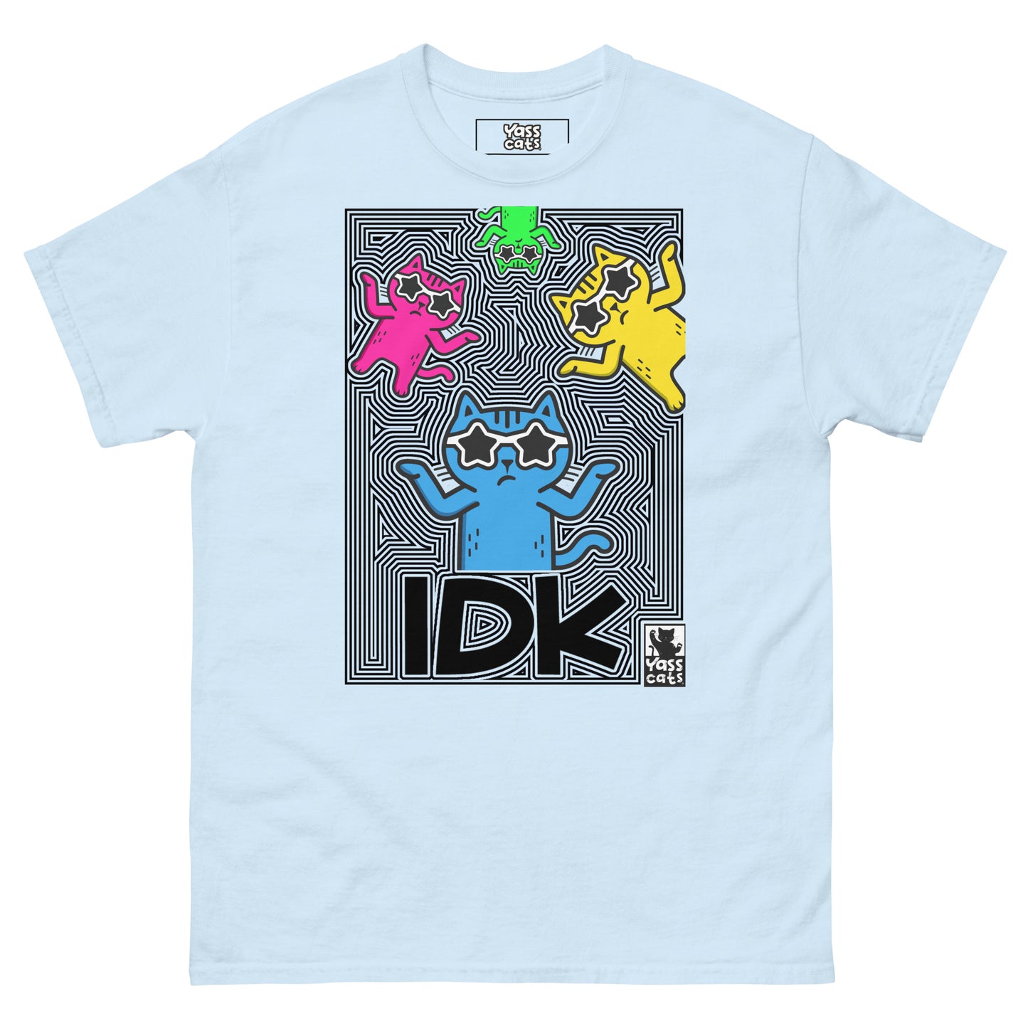 YASS CATS - IDK - classic tee