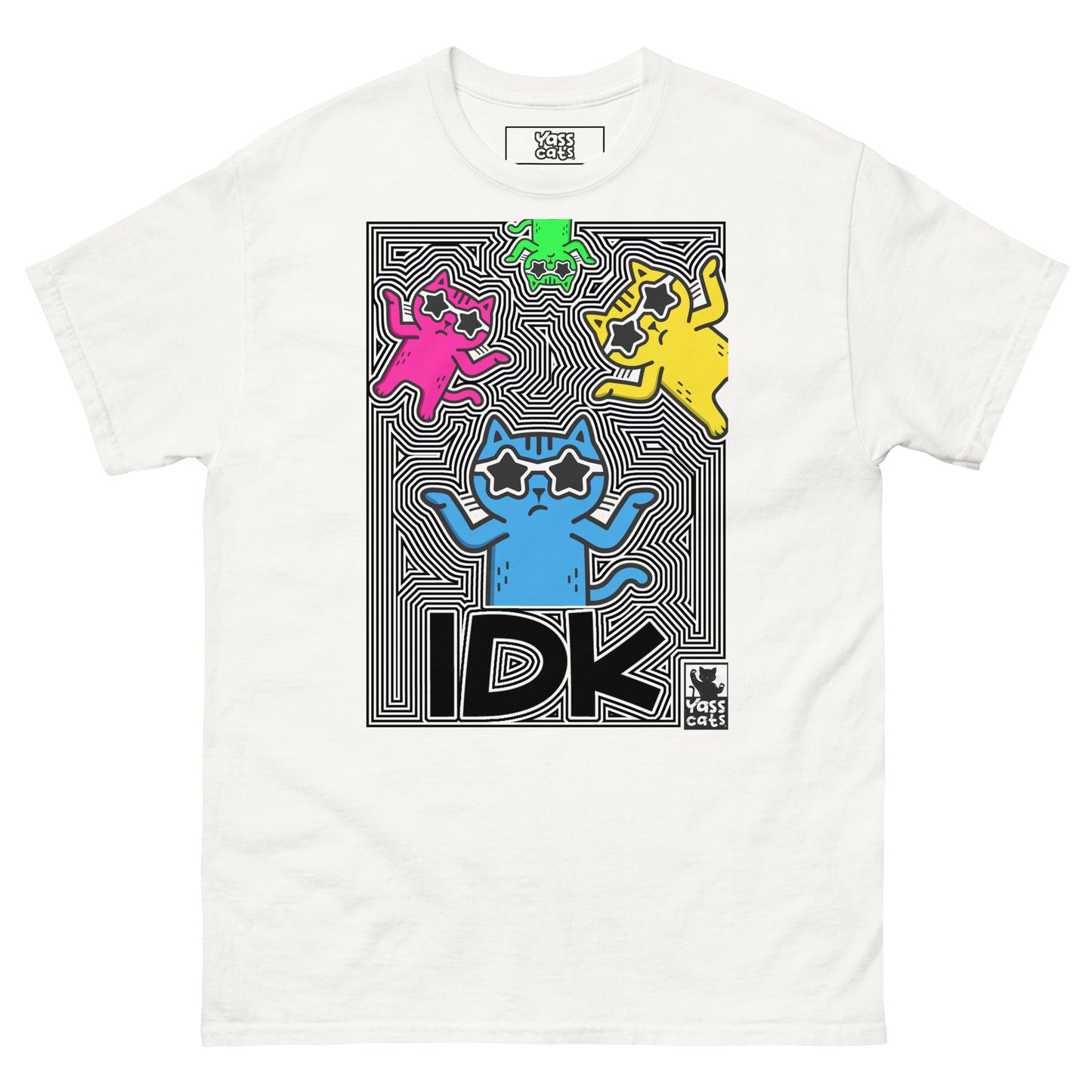 YASS CATS - IDK - classic tee